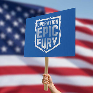 Operation Epic Fury Bold Tactical Shield Graphic Protest Sign Strong Patriotic Statement Freedom Supporters TS02 Horizontal 18" × 24" Blue Print Your Wear