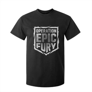 Operation Epic Fury Bold Tactical Shield Graphic T Shirt For Kid Strong Patriotic Statement Freedom Supporters TS02 Black Print Your Wear