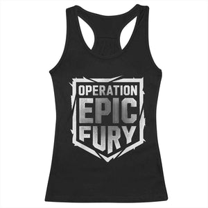 Operation Epic Fury Bold Tactical Shield Graphic Racerback Tank Top Strong Patriotic Statement Freedom Supporters TS02 Black Print Your Wear