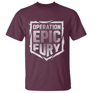 Operation Epic Fury Bold Tactical Shield Graphic T Shirt Strong Patriotic Statement Freedom Supporters TS02 Maroon Print Your Wear