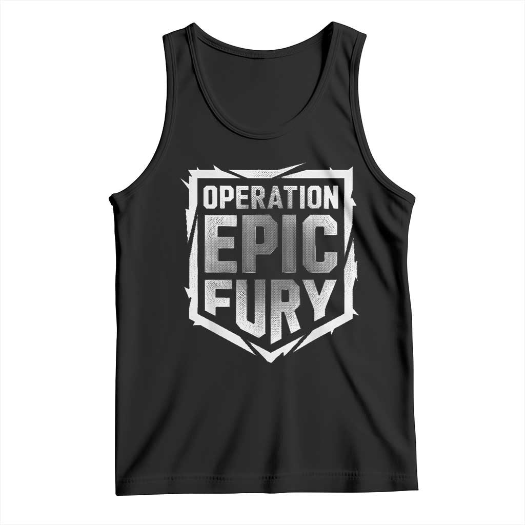 Operation Epic Fury Bold Tactical Shield Graphic Tank Top Strong Patriotic Statement Freedom Supporters TS02 Black Print Your Wear