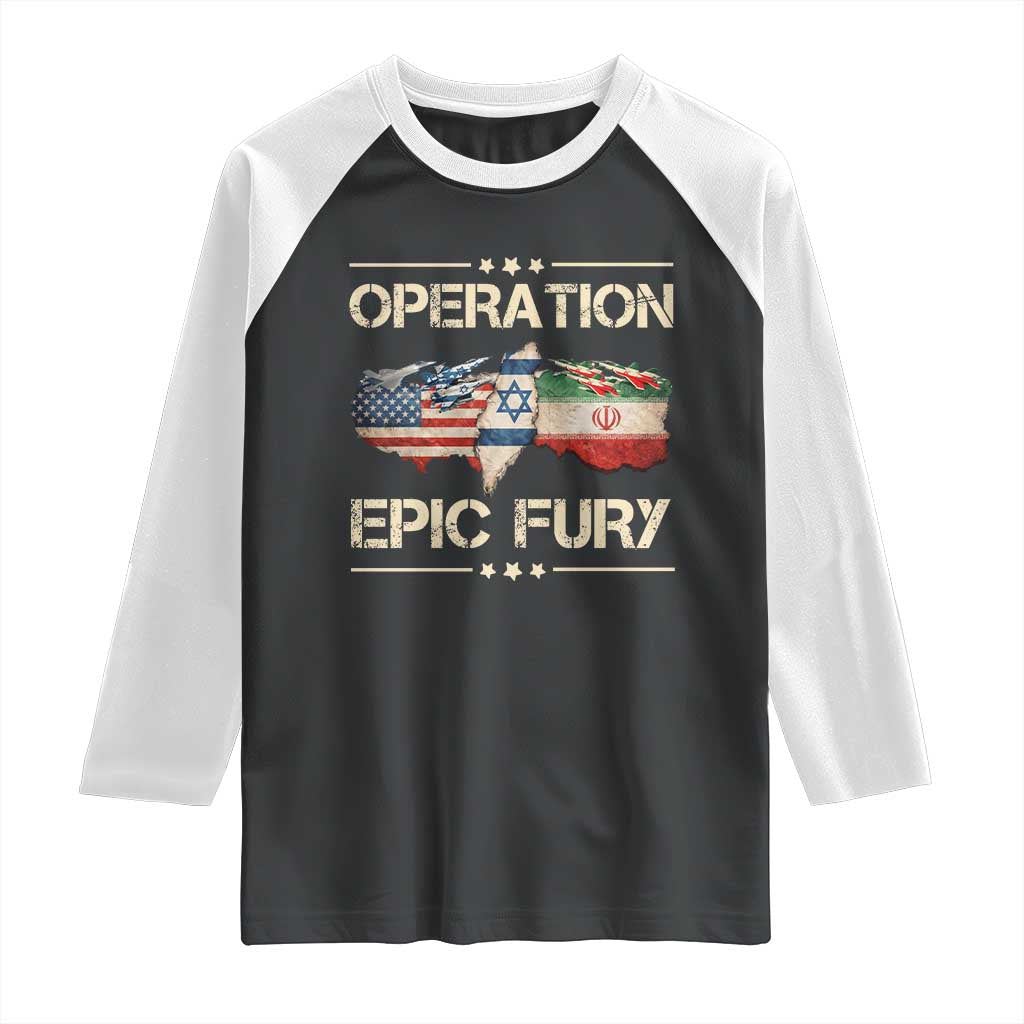 Operation Epic Fury USA Israel Raglan Shirt Patriotic Military Peace Through Strength TS02 Black White Print Your Wear
