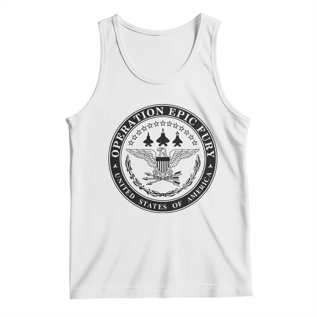 Operation Epic Fury USA Military Seal Tank Top Patriotic Air Power Aviation Tribute TS02 White Print Your Wear