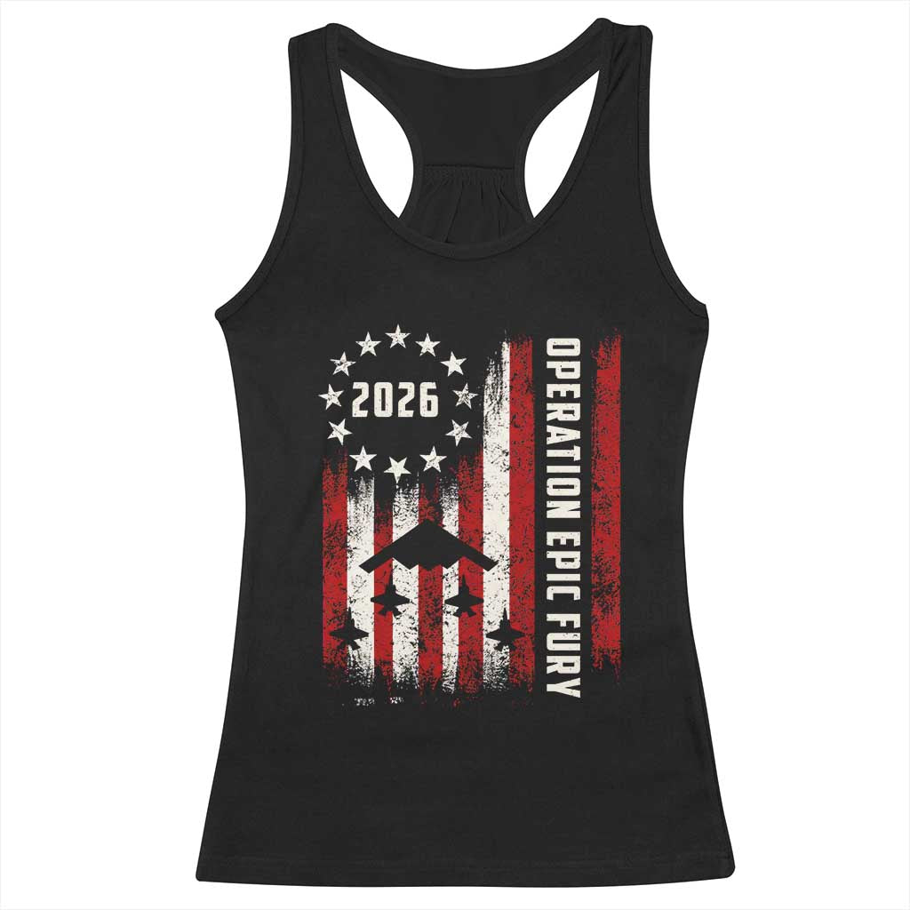Operation Epic Fury 2026 American Flag Bomber Racerback Tank Top B2 Spirit Patriotic Air Dominance TS02 Black Print Your Wear