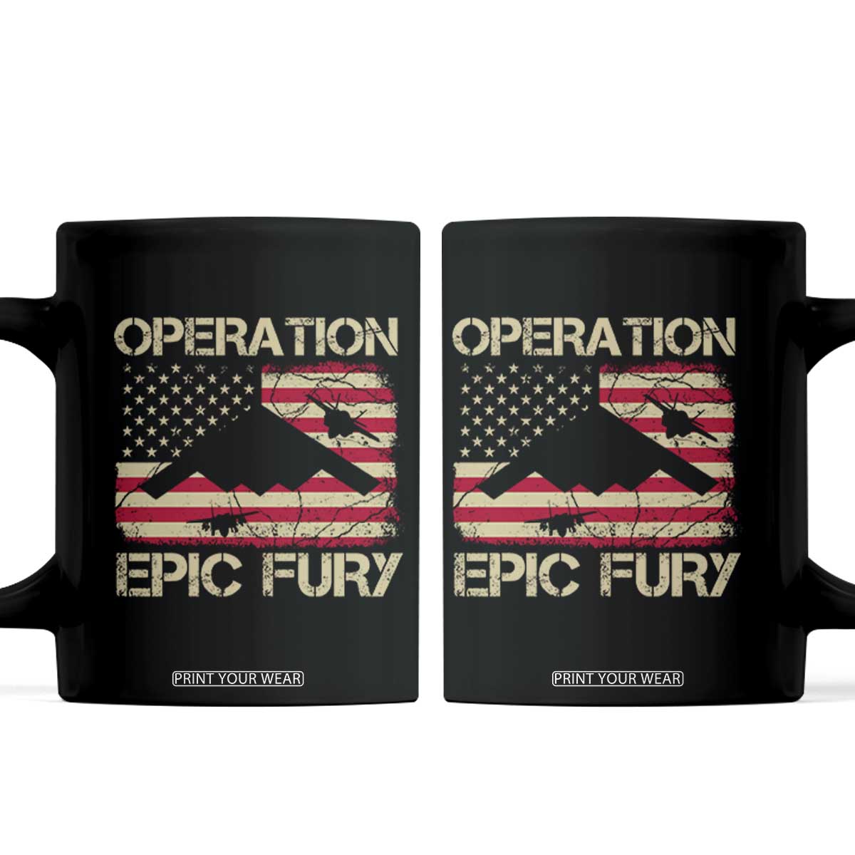Operation Epic Fury Vintage American Flag Bomber Coffee Mug B2 Spirit Patriotic Strength TS02 Black Print Your Wear