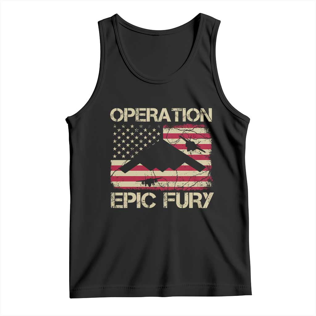 Operation Epic Fury Vintage American Flag Bomber Tank Top B2 Spirit Patriotic Strength TS02 Black Print Your Wear