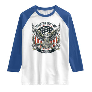 Operation Epic Fury Patriotic Eagle Crest Est 2026 Raglan Shirt American Strength Freedom TS02 White Royal Print Your Wear