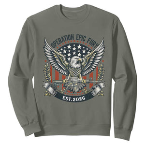Operation Epic Fury Patriotic Eagle Crest Est 2026 Sweatshirt American Strength Freedom TS02 Military Green Print Your Wear