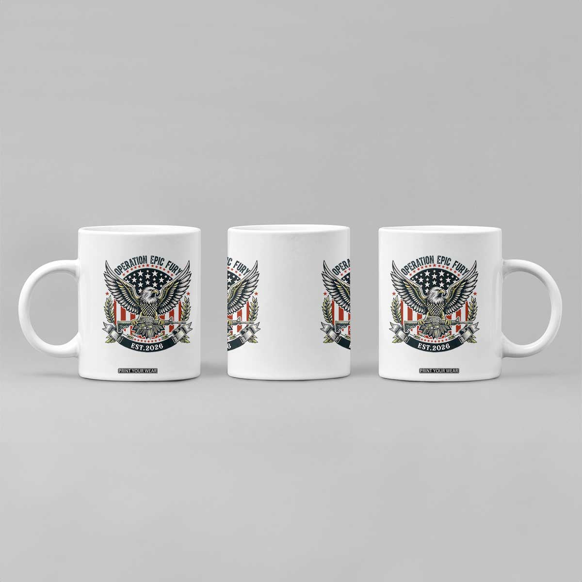 Operation Epic Fury Patriotic Eagle Crest Est 2026 Coffee Mug American Strength Freedom TS02 Print Your Wear