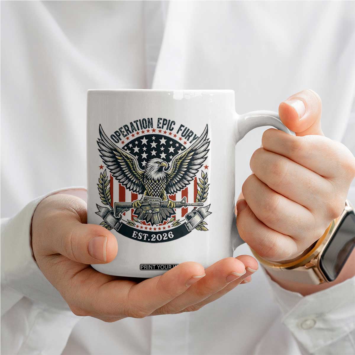 Operation Epic Fury Patriotic Eagle Crest Est 2026 Coffee Mug American Strength Freedom TS02 Print Your Wear