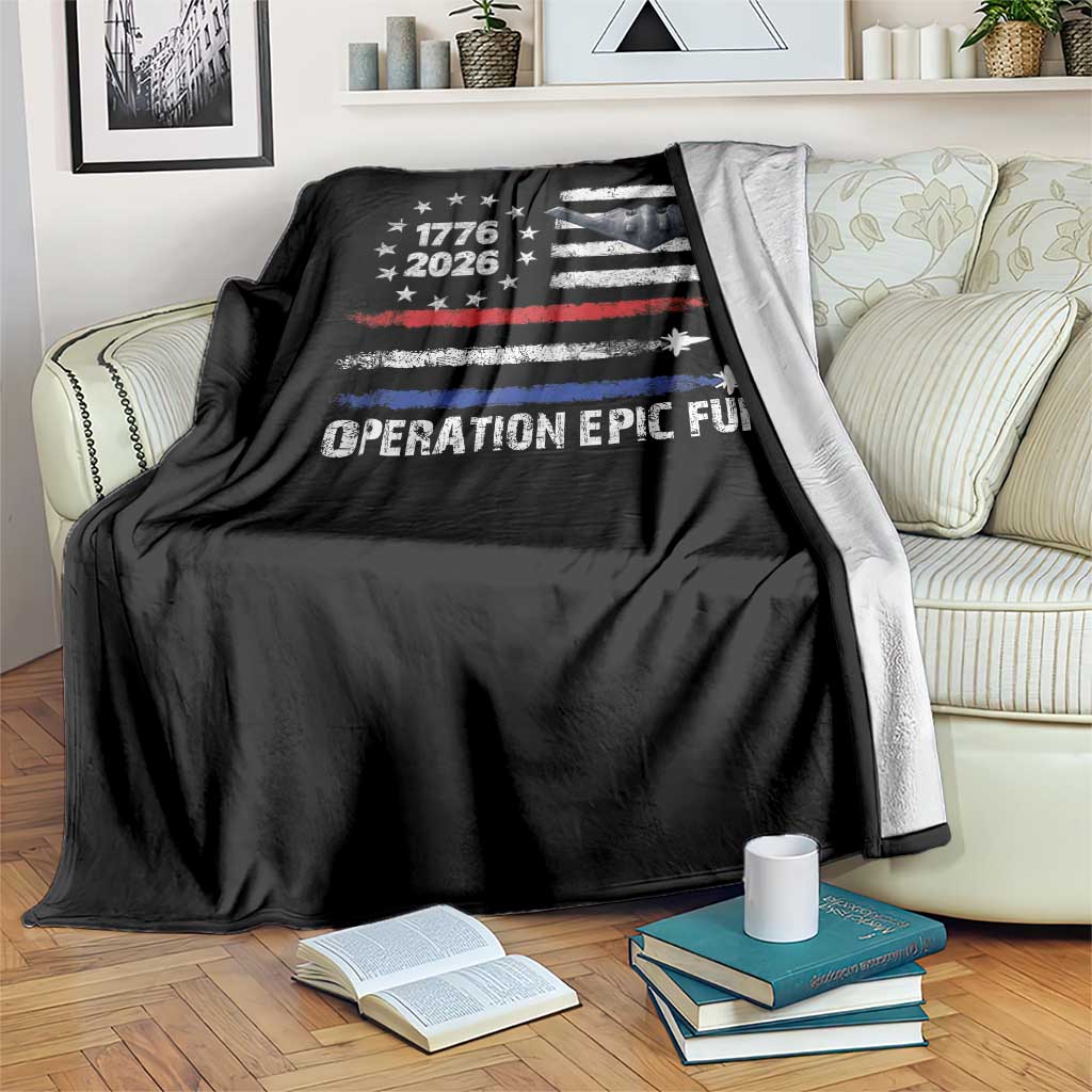 Operation Epic Fury 1776 2026 American Flag Aviation Throw Blanket Freedom Anniversary Statement TS02 Print Your Wear