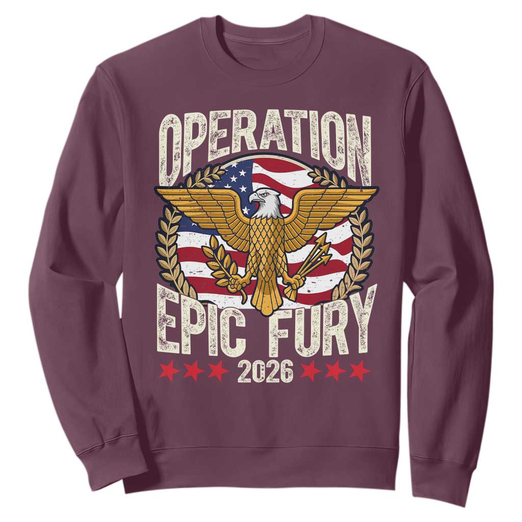 Operation Epic Fury 2026 Patriotic Eagle Crest Sweatshirt American Strength and Freedom TS02 Maroon Print Your Wear