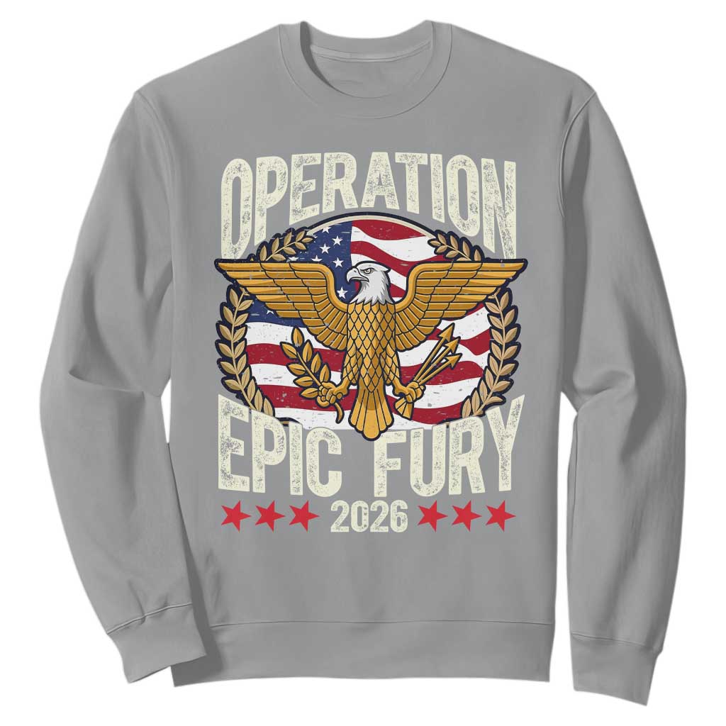 Operation Epic Fury 2026 Patriotic Eagle Crest Sweatshirt American Strength and Freedom TS02 Sport Gray Print Your Wear
