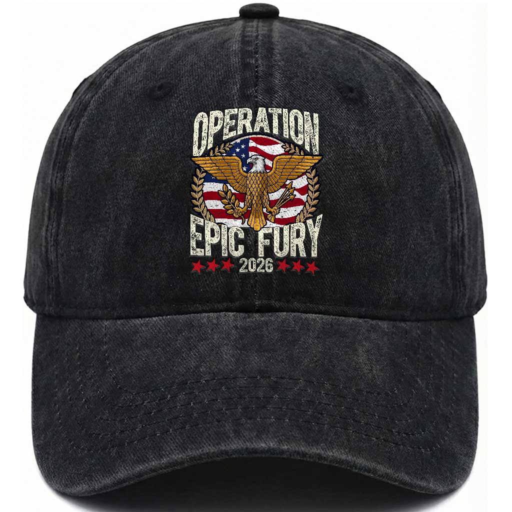 Operation Epic Fury 2026 Patriotic Eagle Crest Washed Cotton Baseball Cap American Strength and Freedom TS02 Washed Cap Universal Fit Black Print Your Wear