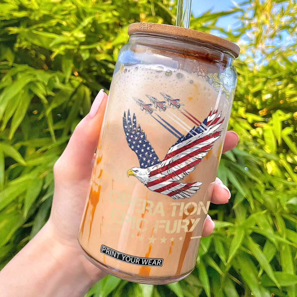 Operation Epic Fury American Eagle Flag Glass Can Jet Flyover USA Freedom TS02 Black Print Your Wear