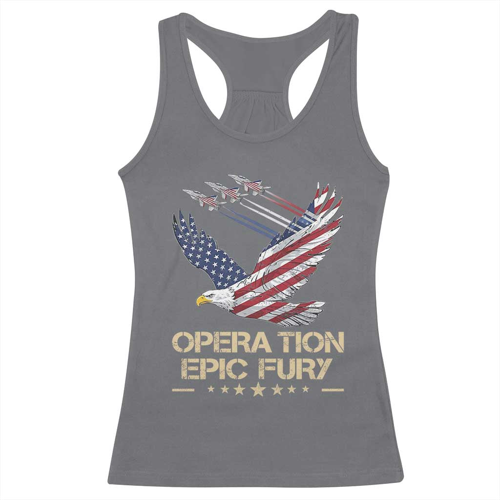 Operation Epic Fury American Eagle Flag Racerback Tank Top Jet Flyover USA Freedom TS02 Charcoal Print Your Wear