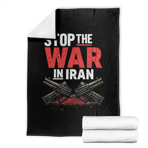 Stop the War in Iran Throw Blanket Anti War Protest Peace Advocacy Human Rights TS02 Black Print Your Wear