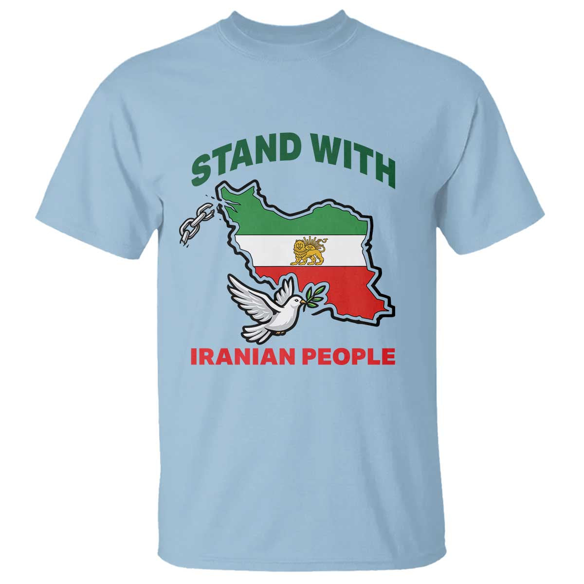 Stand With Iranian People Peace Dove T Shirt Iran Map Flag Freedom Human Rights Support TS02 Light Blue Print Your Wear