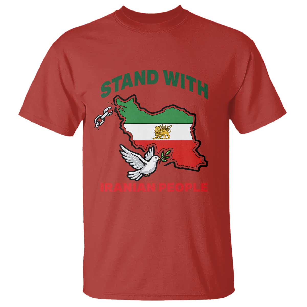 Stand With Iranian People Peace Dove T Shirt Iran Map Flag Freedom Human Rights Support TS02 Red Print Your Wear