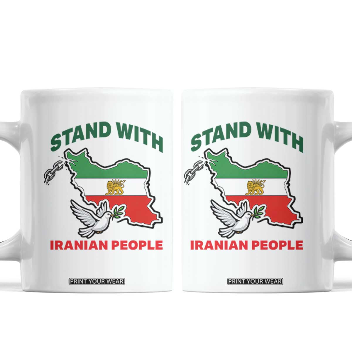 Stand With Iranian People Peace Dove Coffee Mug Iran Map Flag Freedom Human Rights Support TS02 White Print Your Wear