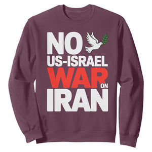 No US Israel War On Iran Sweatshirt Anti War Peace Dove TS02 Maroon Print Your Wear