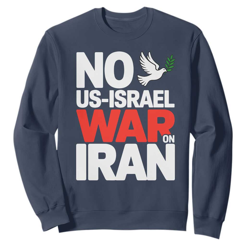 No US Israel War On Iran Sweatshirt Anti War Peace Dove TS02 Navy Print Your Wear