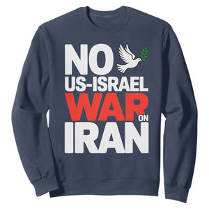 No US Israel War On Iran Sweatshirt Anti War Peace Dove TS02 Navy Print Your Wear
