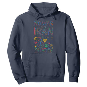 No War On Iran Colorful Peace Graphic Hoodie Retro Anti War Protest TS02 Navy Print Your Wear