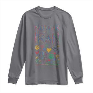 No War On Iran Colorful Peace Graphic Long Sleeve Shirt Retro Anti War Protest TS02 Charcoal Print Your Wear