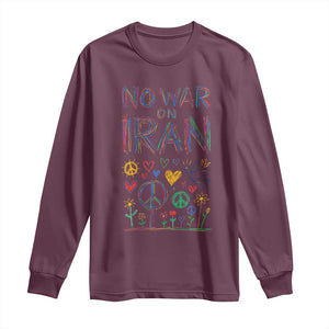 No War On Iran Colorful Peace Graphic Long Sleeve Shirt Retro Anti War Protest TS02 Maroon Print Your Wear