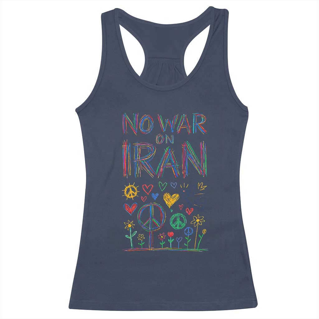 No War On Iran Colorful Peace Graphic Racerback Tank Top Retro Anti War Protest TS02 Navy Print Your Wear
