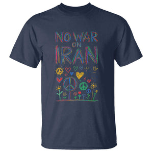 No War On Iran Colorful Peace Graphic T Shirt Retro Anti War Protest TS02 Navy Print Your Wear