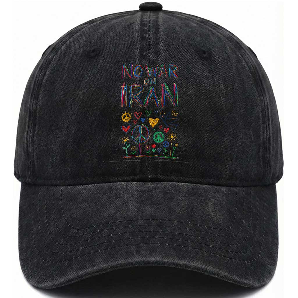No War On Iran Colorful Peace Graphic Washed Cotton Baseball Cap Retro Anti War Protest TS02 Washed Cap Universal Fit Black Print Your Wear