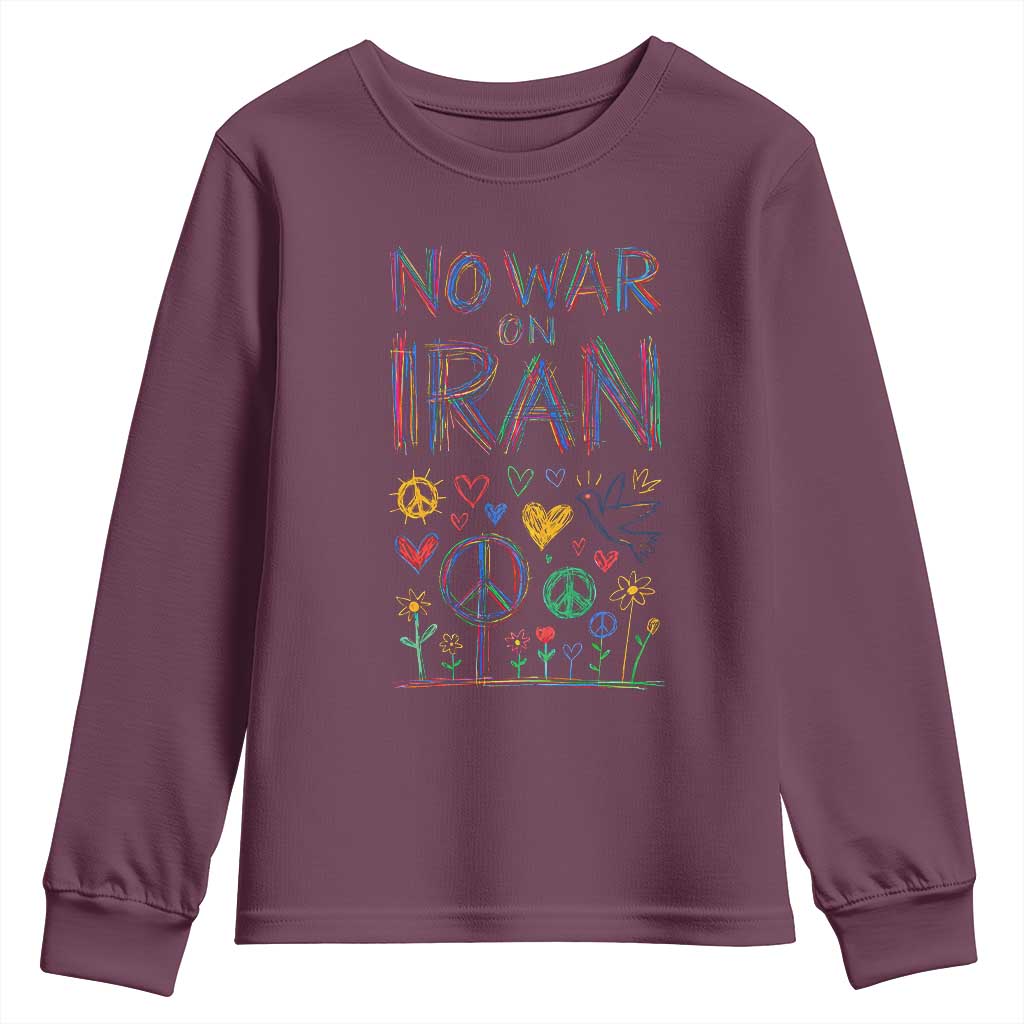 No War On Iran Colorful Peace Graphic Youth Sweatshirt Retro Anti War Protest TS02 Maroon Print Your Wear