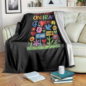 No War On Iran Colorful Peace Protest Throw Blanket Anti War Activist Statement TS02 Print Your Wear
