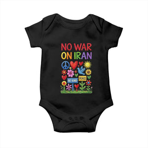 No War On Iran Colorful Peace Protest Baby Onesie Anti War Activist Statement TS02 Black Print Your Wear