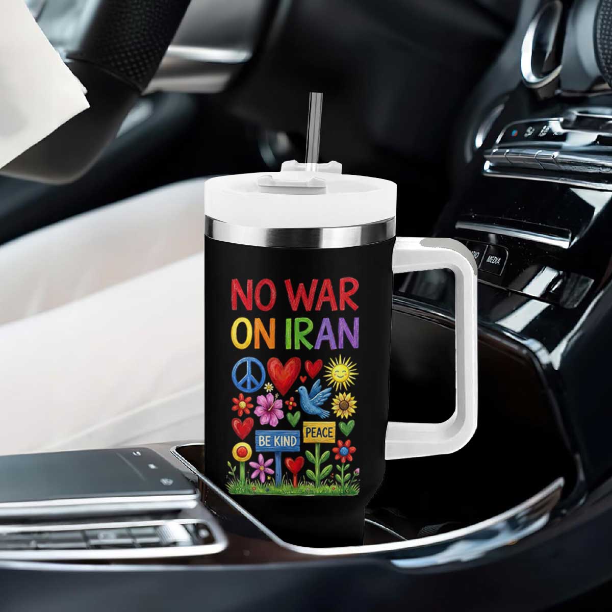 No War On Iran Colorful Peace Protest Tumbler With Handle Anti War Activist Statement TS02 Print Your Wear