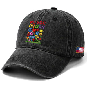 No War On Iran Colorful Peace Protest Washed Cotton Baseball Cap Anti War Activist Statement TS02 Print Your Wear