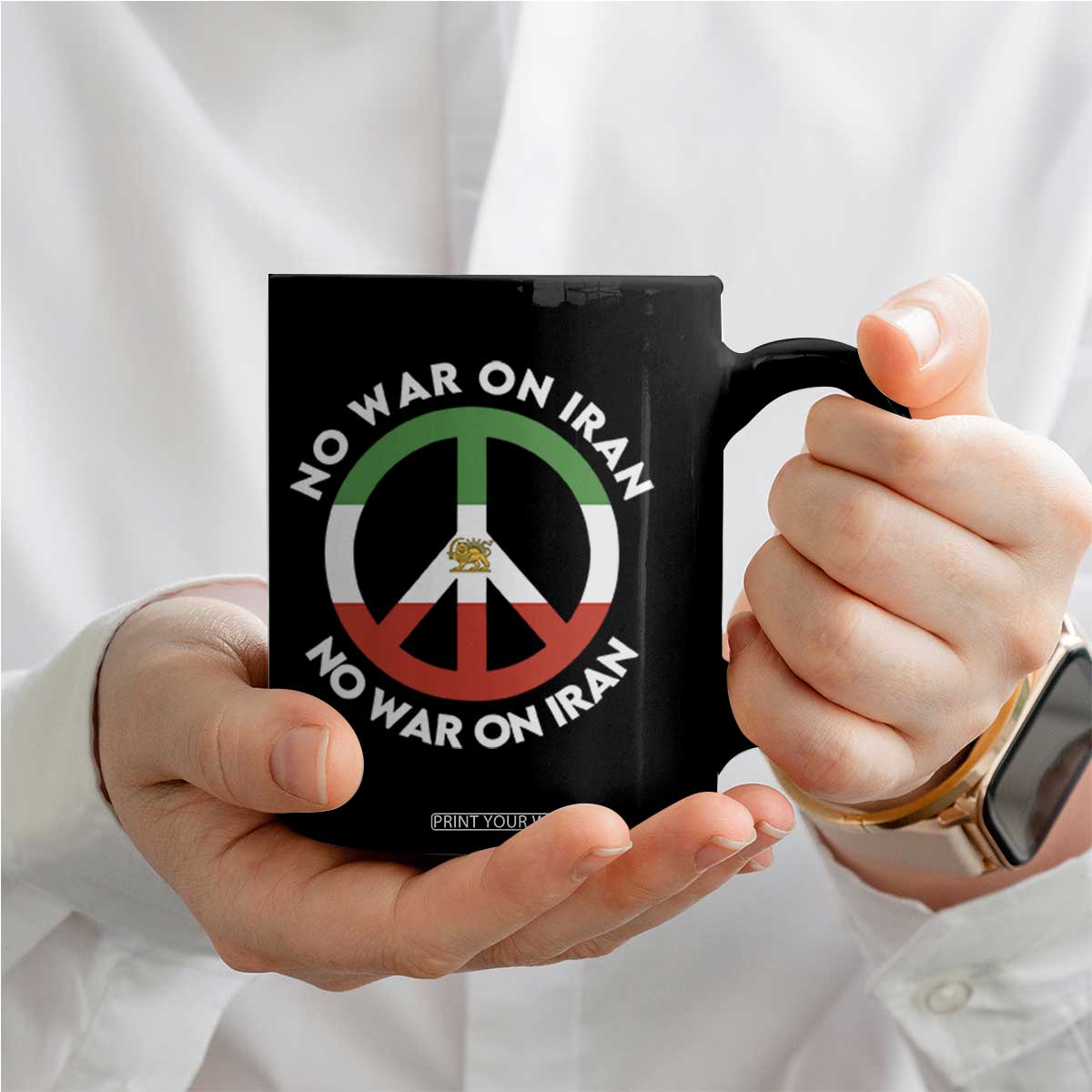 No War On Iran Peace Symbol Coffee Mug Iranian Lion Emblem Anti War Protest TS02 Print Your Wear