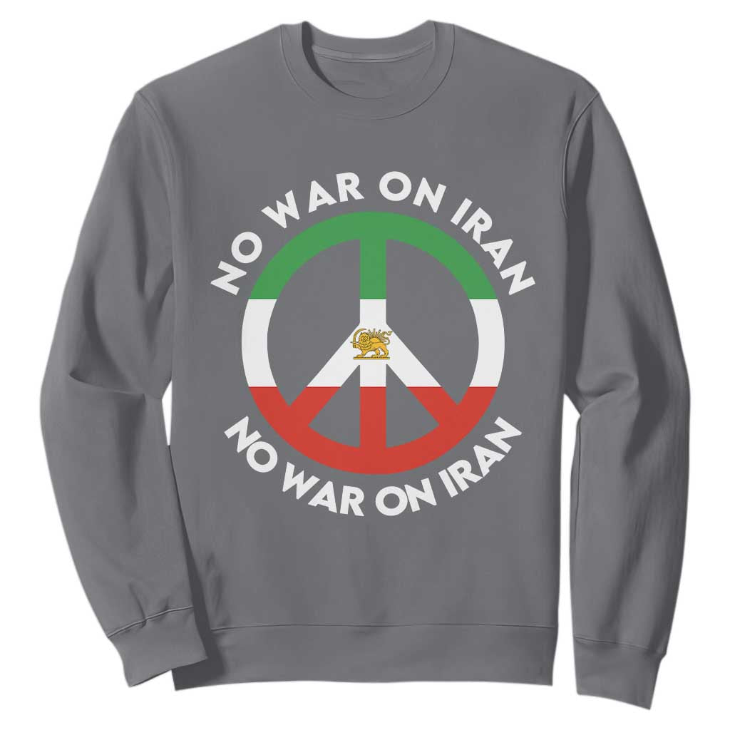 No War On Iran Peace Symbol Sweatshirt Iranian Lion Emblem Anti War Protest TS02 Charcoal Print Your Wear