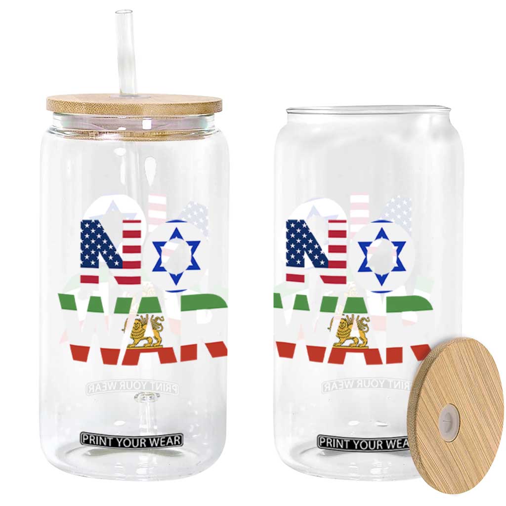 No War USA Israel Iran Flags Glass Can Anti War Protest Political Statement TS02 Print Your Wear