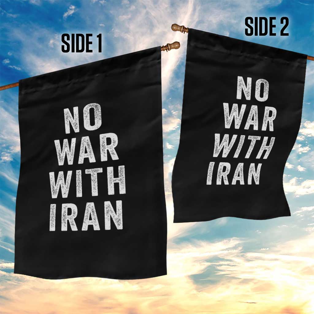 No War With Iran Garden Flag Anti War Peace Protest Iranian People TS02 Print Your Wear
