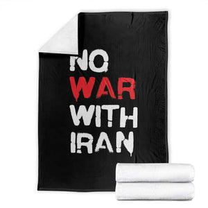 No War With Iran Throw Blanket Anti War Peace Activist Protest Iranian People TS02 Black Print Your Wear