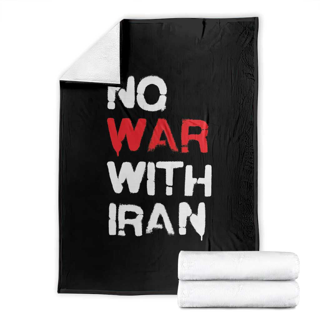 No War With Iran Throw Blanket Anti War Peace Activist Protest Iranian People TS02 Black Print Your Wear