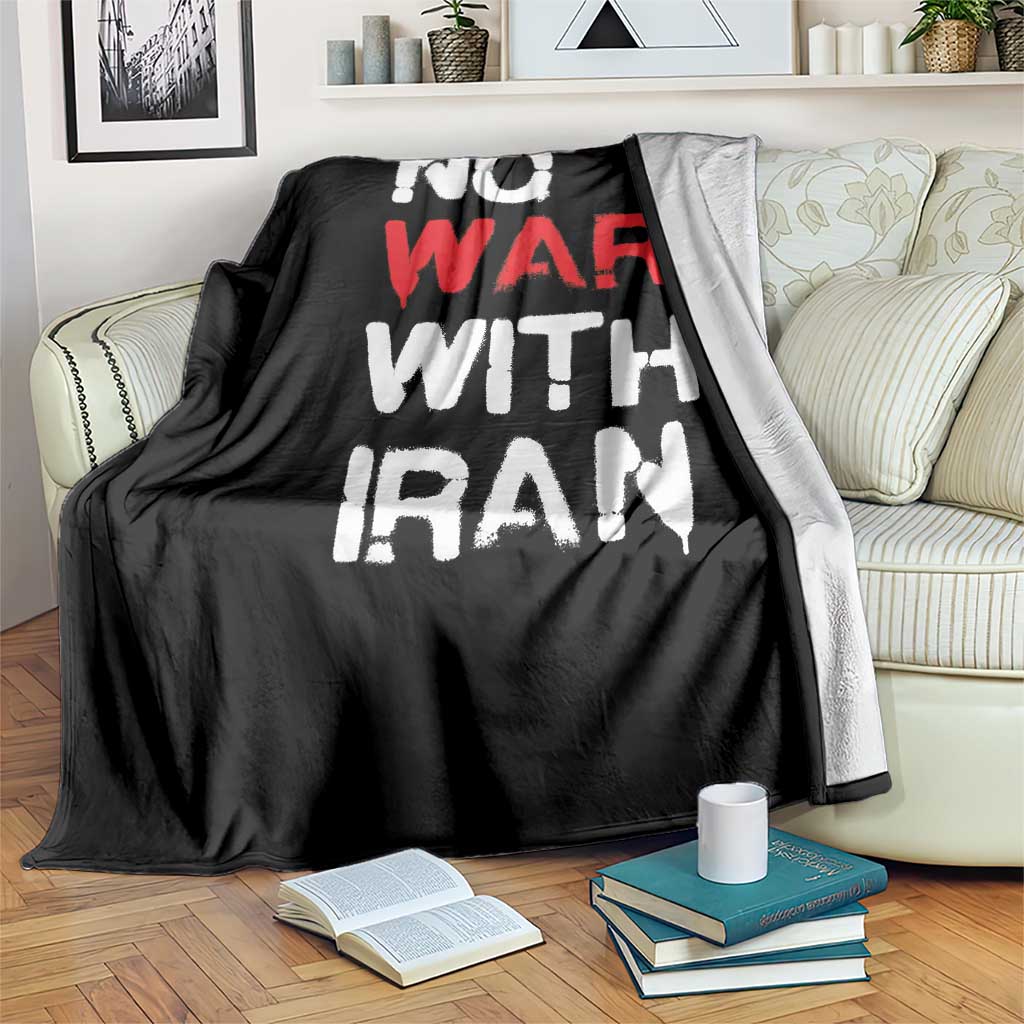 No War With Iran Throw Blanket Anti War Peace Activist Protest Iranian People TS02 Print Your Wear