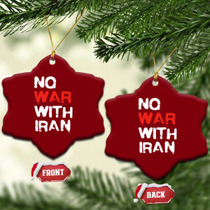 No War With Iran Ceramic Ornament Anti War Peace Activist Protest Iranian People TS02 Print Your Wear