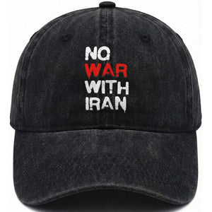 No War With Iran Washed Cotton Baseball Cap Anti War Peace Activist Protest Iranian People TS02 Washed Cap Universal Fit Black Print Your Wear