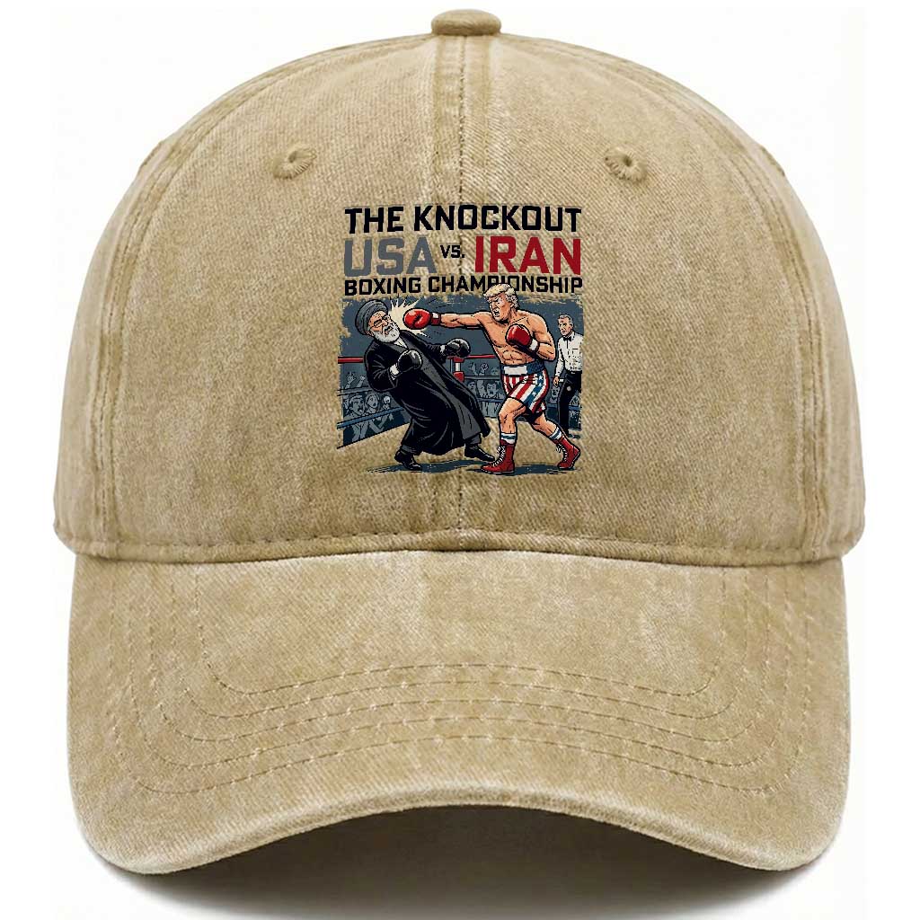 Sarcastic USA vs Iran Knockout Boxing Championship Washed Cotton Baseball Cap Funny Political Satire Fight Night TS02 Washed Cap Universal Fit Khaki Print Your Wear