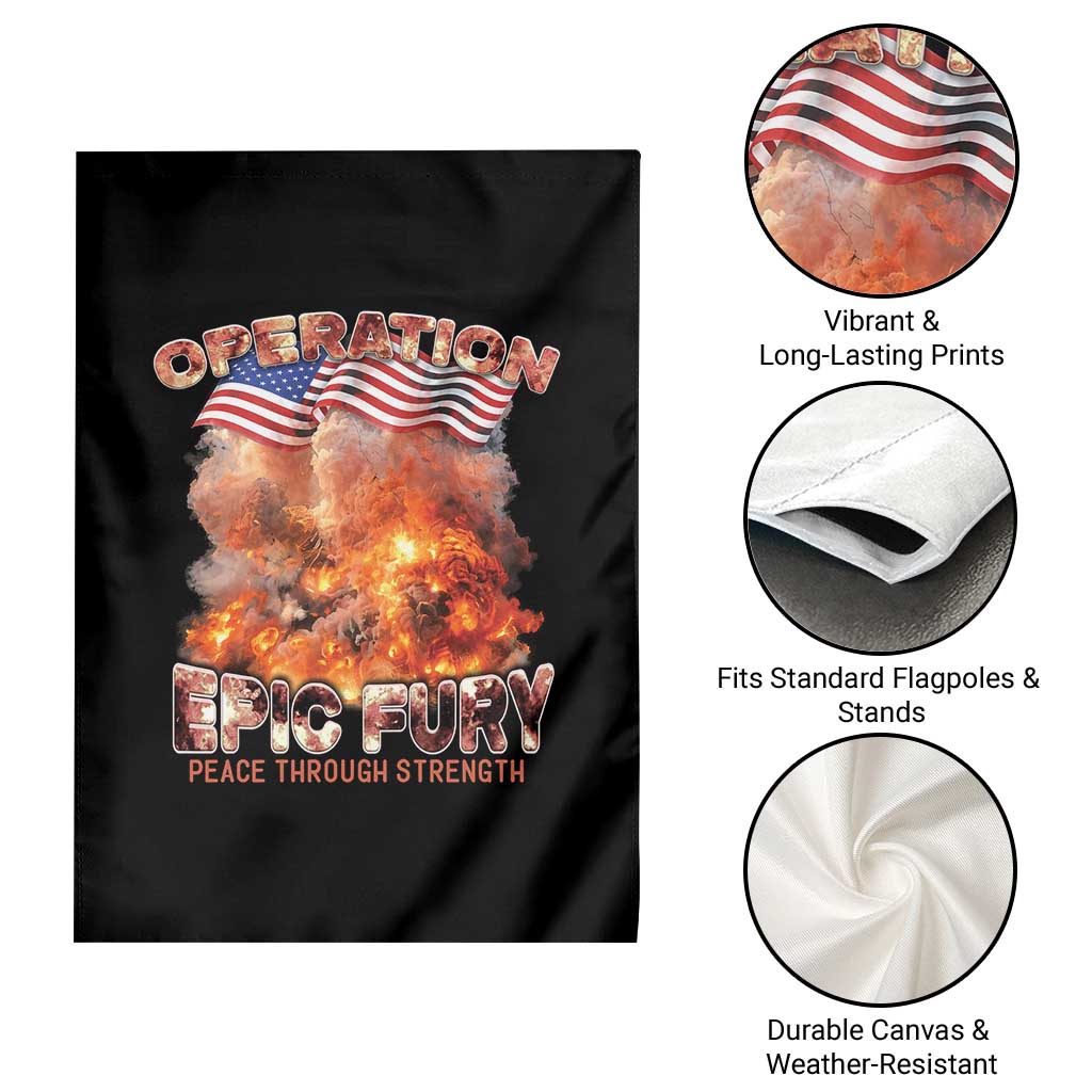 Operation Epic Fury Peace Through Strength Garden Flag Patriotic Explosion America Power TS02 Print Your Wear