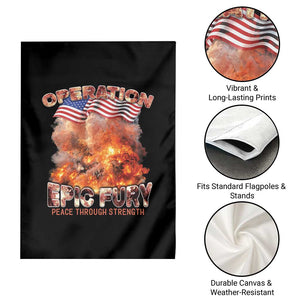 Operation Epic Fury Peace Through Strength Garden Flag Patriotic Explosion America Power TS02 Print Your Wear